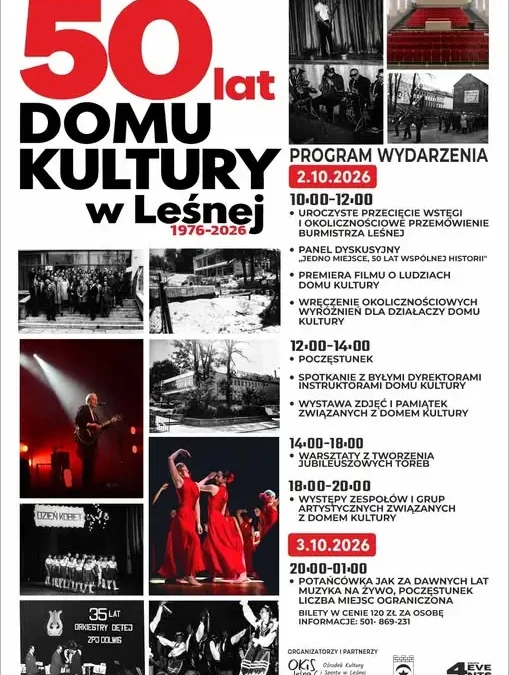 Jubileusz 50-lecia Domu Kultury w Leśnej – świętujmy razem!