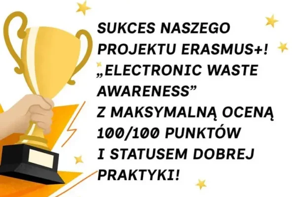 Projekt Erasmus+ ze Szkoły Leśnej nagrodzony maksymalną oceną 100/100 i uznany za wzór w Europie