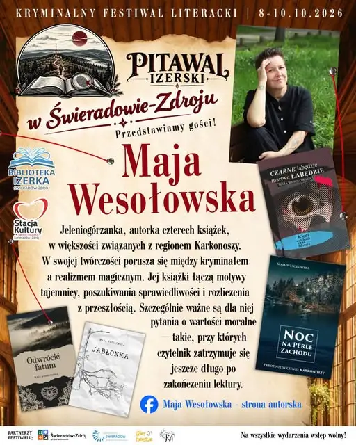 Pitawal Izerski 2026: Maja Wesołowska i inni autorzy w Świeradowie-Zdroju