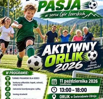 Turniej piłkarski dla dzieci w Świeradowie-Zdroju – Aktywny Orlik 2026